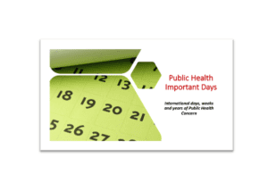 Health Day: Global health awareness days