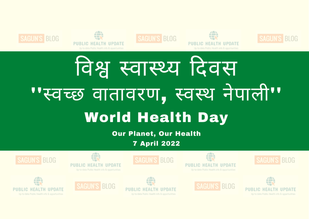 World Health Day 2022: Our Planet, Our Health 4 World Health Day 2022