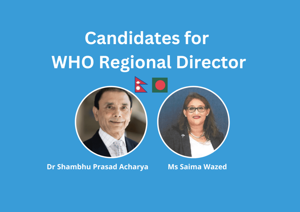 List of Candidates for WHO SEARO Regional Director 4 Candidates for WHO RD