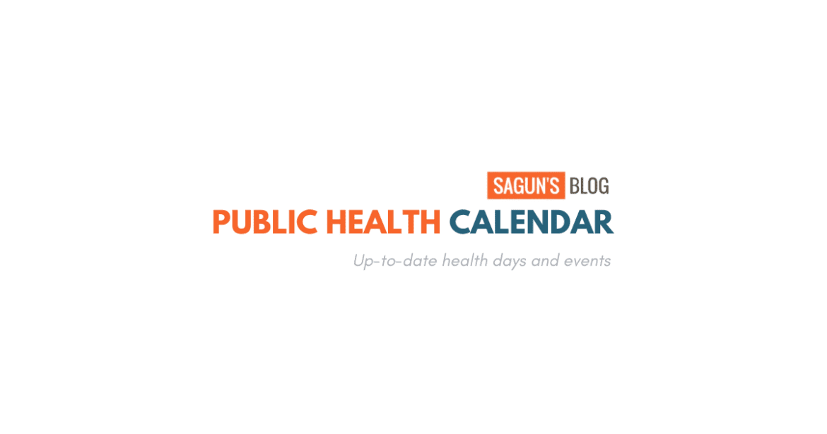 Public Health Calendar | List of Important Health Days & Events Public Health Calendar | List of Important Health Days & Events